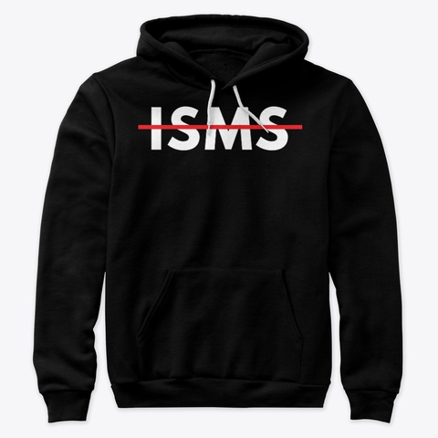 No ISMS Hoodie