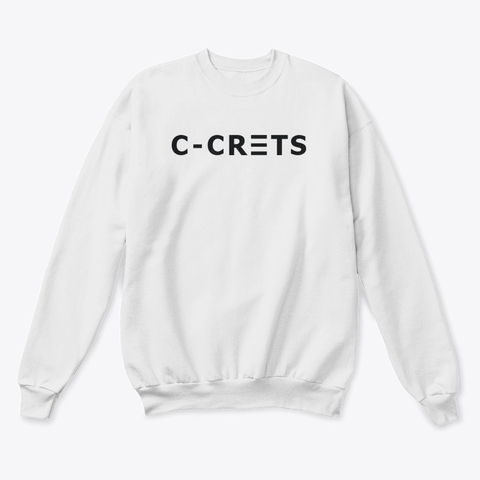 C-CRETS Sweatshirt